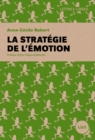 Image for La strategie de l&#39;emotion
