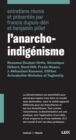 Image for L&#39;anarcho-indigenisme.