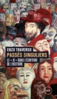 Image for Passes Singuliers: Le Je Dans L&#39;ecriture De L&#39;histoire