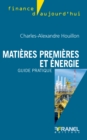 Image for Matieres premieres et energie: Guide pratique.