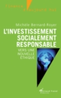 Image for L&#39;investissement socialement responsable: Vers une nouvelle ethique.