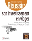 Image for Reussir son investissement en viager: a l&#39;usage de ceux qui se posent des questions sur le viager en vue d&#39;investir.