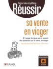 Image for Reussir sa vente en viager: a l&#39;usage de ceux qui se posent des questions sur la vente en viager.