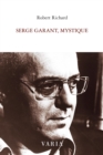 Image for Serge Garant, mystique
