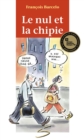 Image for Le nul et la chipie