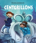 Image for Centgrillons