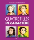 Image for Quatre filles de caractere