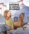 Image for Saturne, le cheval de cirque