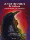 Image for plus belle Creation de Corbeau, La