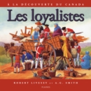 Image for loyalistes, Les: Album jeunesse