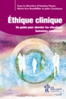 Image for Ethique clinique, tome 2: Un guide pour aborder les situations humaines complexes