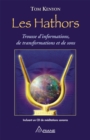 Image for Les Hathors: Trousse d&#39;informations, de transformations et de sons