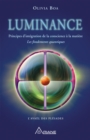 Image for Luminance: Principe d&#39;integration de la conscience a la matiere - l&#39;Avael des Pleiades