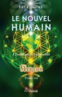 Image for Le nouvel humain - Kryeon tome XII: L&#39;evolution de l&#39;humanite