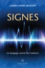 Image for Signes: Le langage secret de l&#39;univers