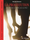 Image for La prostitution un metier comme un autre?
