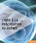 Image for L&#39;aide a la procreation au Quebec
