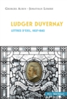 Image for Ludger Duvernay: Lettres d&#39;exil, 1837-1842