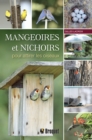 Image for Mangeoires et nichoirs pour attirer les oiseaux