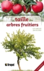 Image for La taille des arbres fruitiers