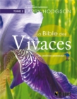Image for La bible des vivaces du jardinier paresseux TOME 2