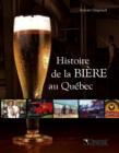 Image for Histoire de la biere au Quebec