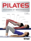 Image for Pilates: Anatomie et mouvements