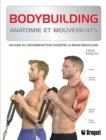 Image for Bodybuilding: Anatomie et mouvements
