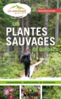 Image for Les plantes sauvages du Quebec: comestibles, medicinales et utilitaires
