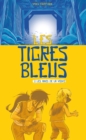 Image for Les Tigres Bleus Tome 2: Les Mines De La Veuve
