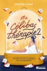 Image for Ma celibatherapie 2: Chastete en 12 pages de calendrier