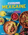 Image for Cuisine mexicaine: Les secrets de famille de Tacos Frida