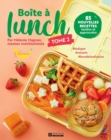 Image for Boite a lunch tome 2: 85 nouvelles recettes testees et approuvees