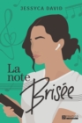 Image for La note brisee