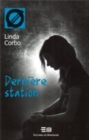 Image for Derniere station 6.