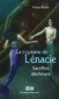 Image for Le royaume de Lenacie T.4: Sacrifice dechirant.