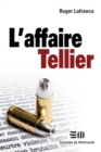 Image for L&#39;affaire Tellier.