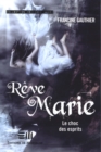 Image for Reve Marie 3 : Le choc des esprits.