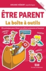 Image for Etre parent - La boite a outils
