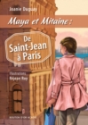 Image for Maya et Mitaine : De Saint-Jean a Paris