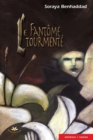 Image for Le fantome tourmente