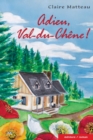 Image for Adieu, Val-du-Chene!