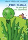 Image for Pois Plume, le petit pois vert esperance