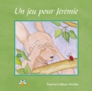 Image for Un jeu pour Jeremie