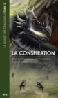 Image for La Conspiration: La Lignee Des Dragons - Tome 2