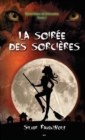 Image for La Soiree Des Sorcieres: La Soiree Des Sorcieres