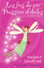 Image for Les fees du pre Poussiere d&#39;etoiles: Angelique et l&#39;adorable amie