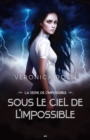 Image for Sous Le Ciel De L&#39;impossible