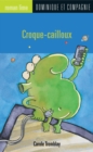 Image for Croque-cailloux.