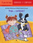 Image for Trop... curieuse !